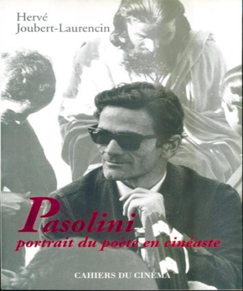 Pasolini, portrait du poète en cinéaste Film & Music