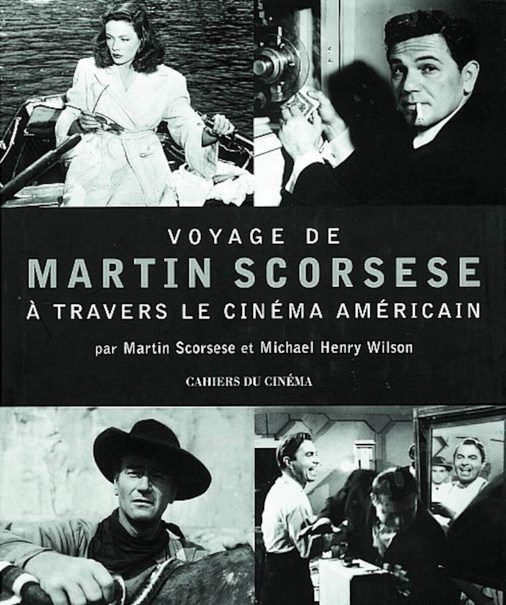 Voyage de Martin Scorsese a Travers le Cinéma Américain Film, Art & Culture