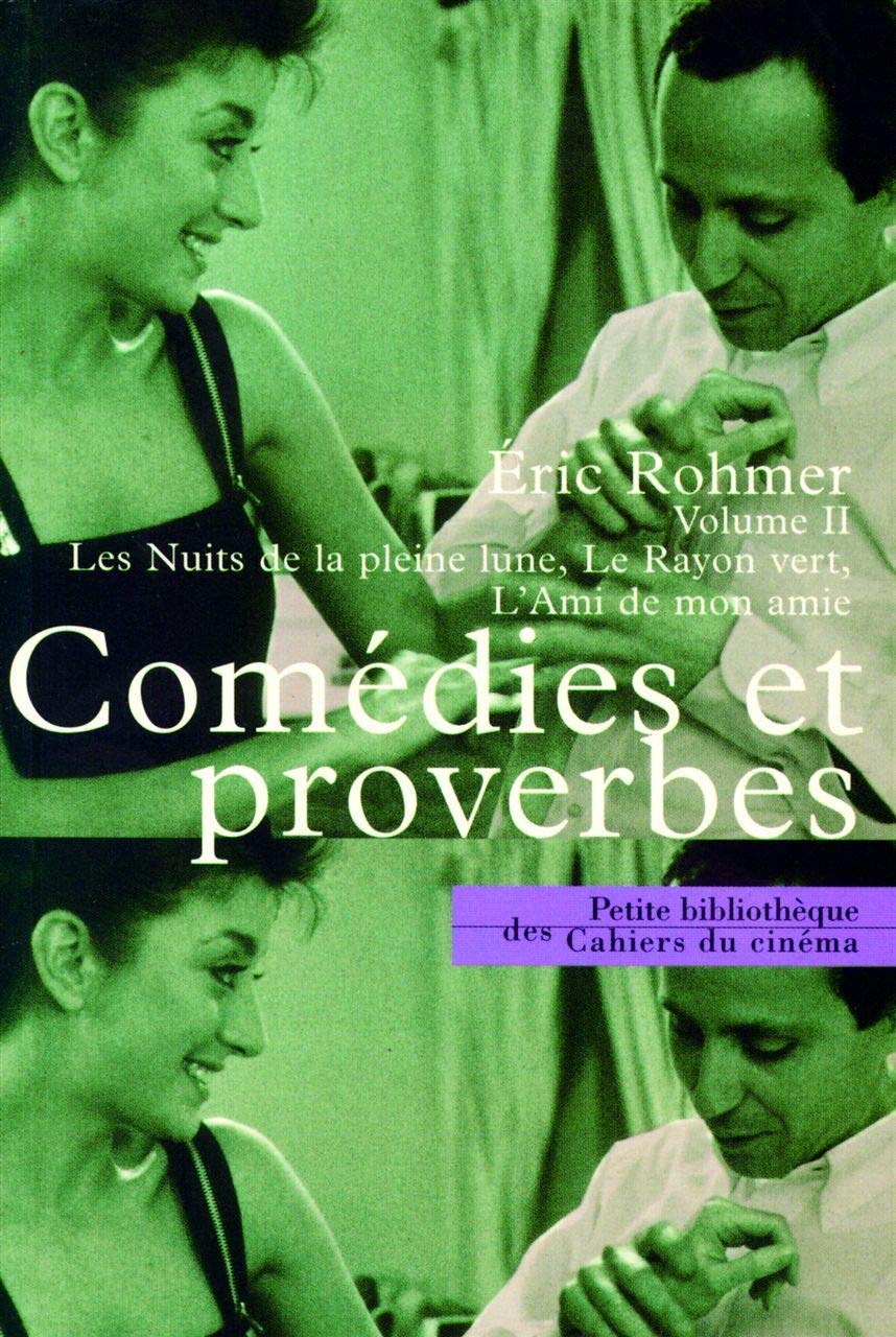Comedies et Proverbes Volume Ii: Les Nuits de la Pleine Lune, le Rayon... Essays & Short Stories