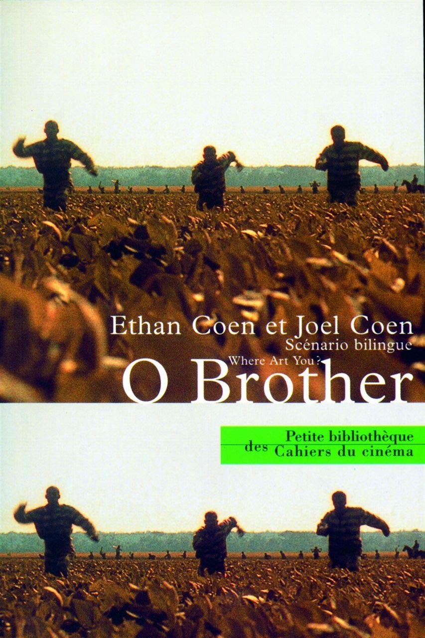 O Brother : Where art you ? (en anglais) book