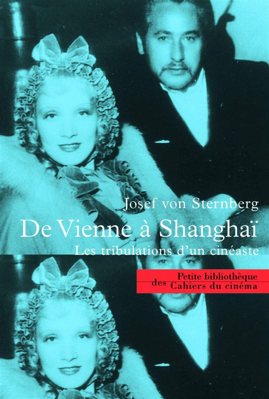 De Vienne a Shangai: Les Tribulations d'un Cineaste Essays & Short Stories