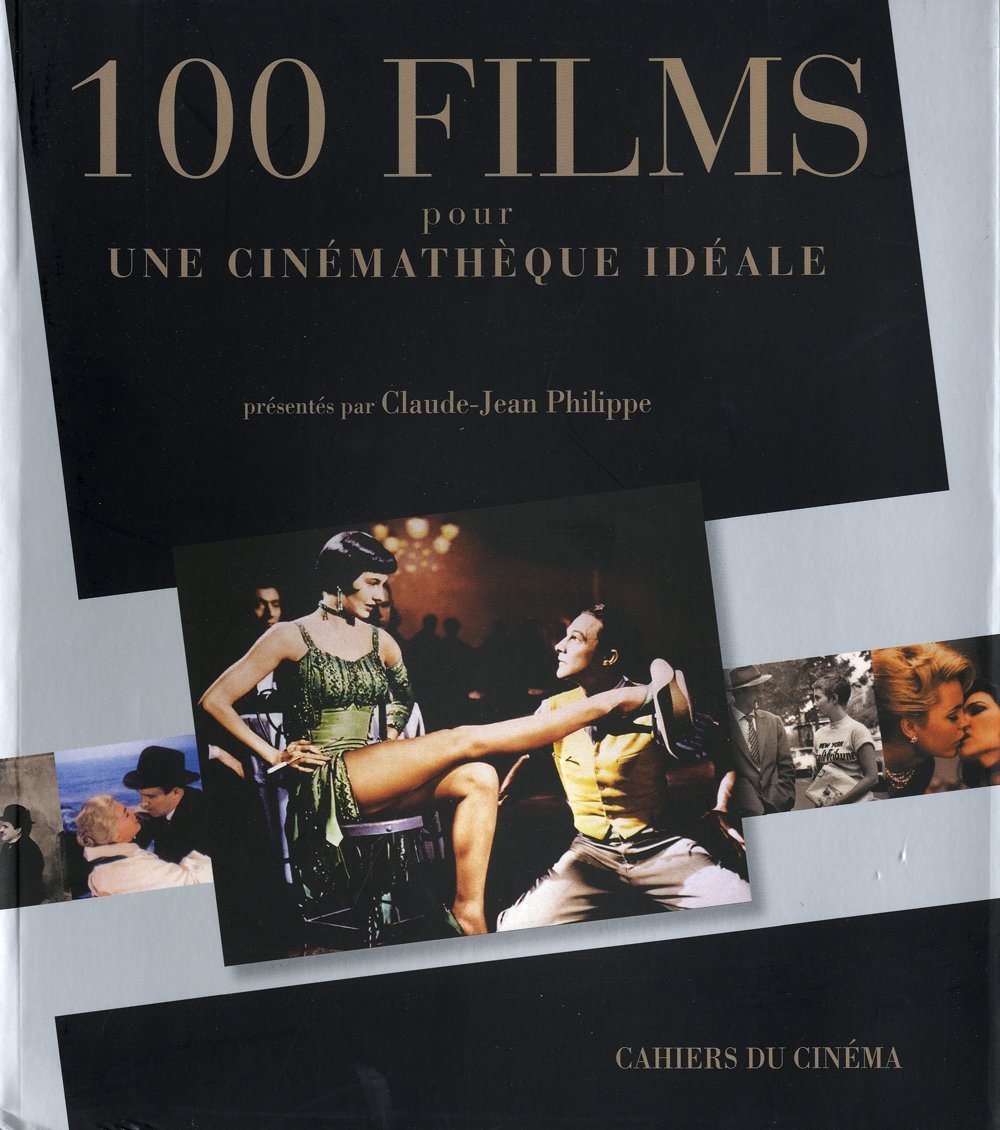100 Films Pour une Cinématheque Ideale Film, Art & Culture