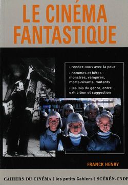 Le cinéma fantastique Film, Art & Culture