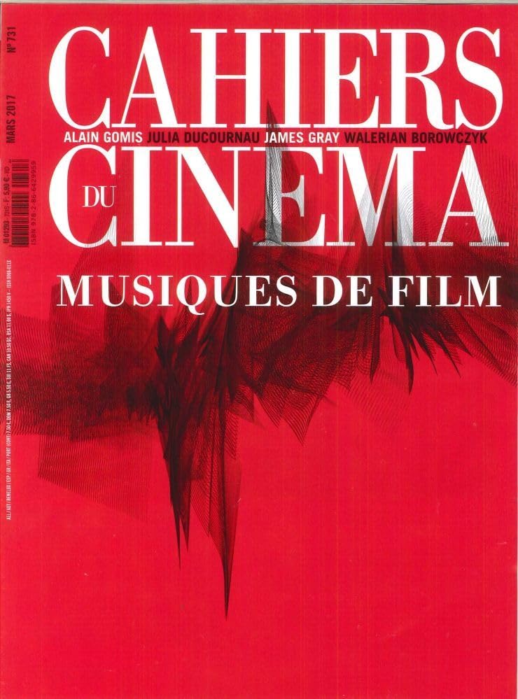 Cahiers du Cinema N 731 Mars 2017 book