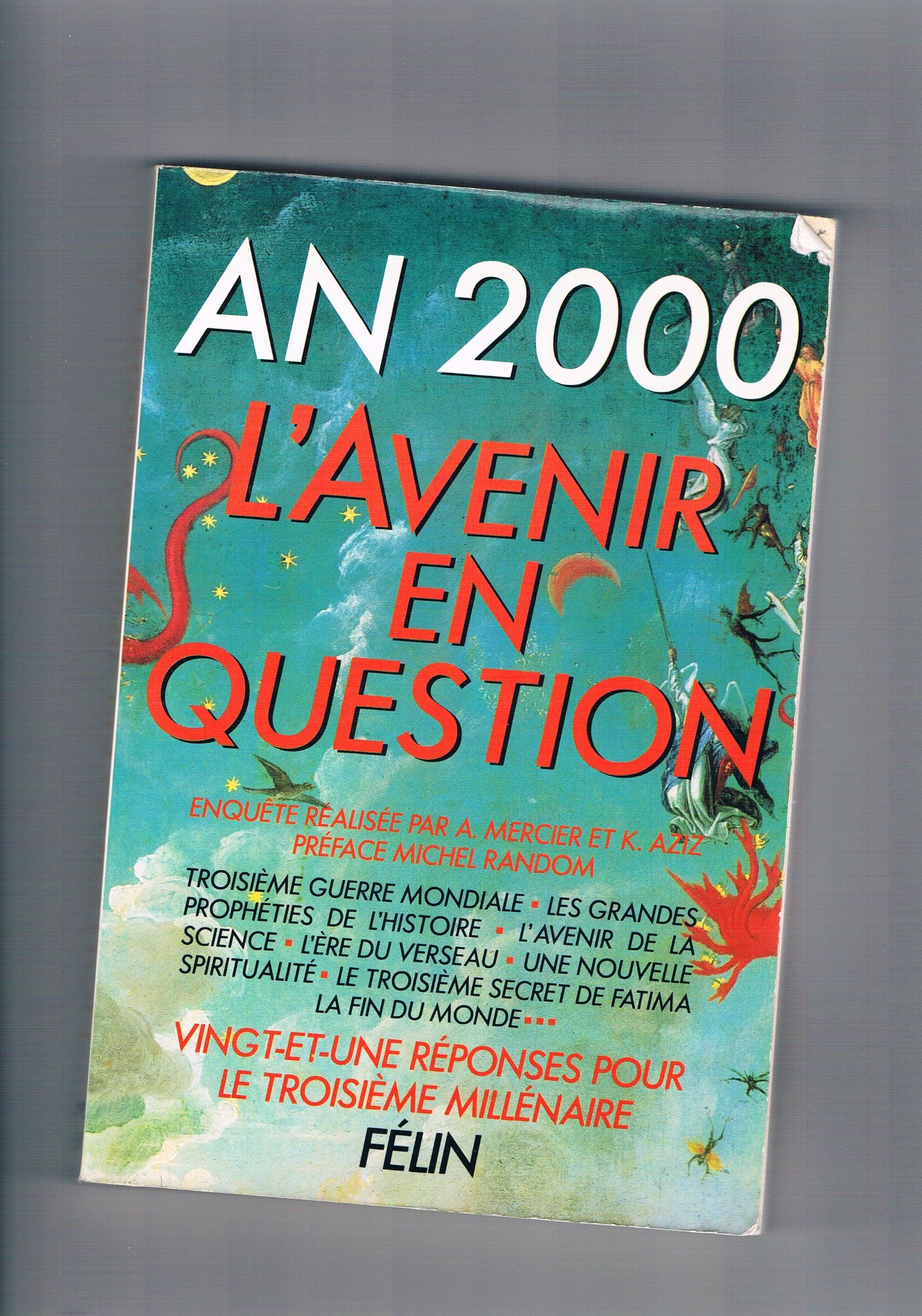 An 2000 : 21 réponses pour le troisième millénaire (Les Grandes questions de notre temps) book