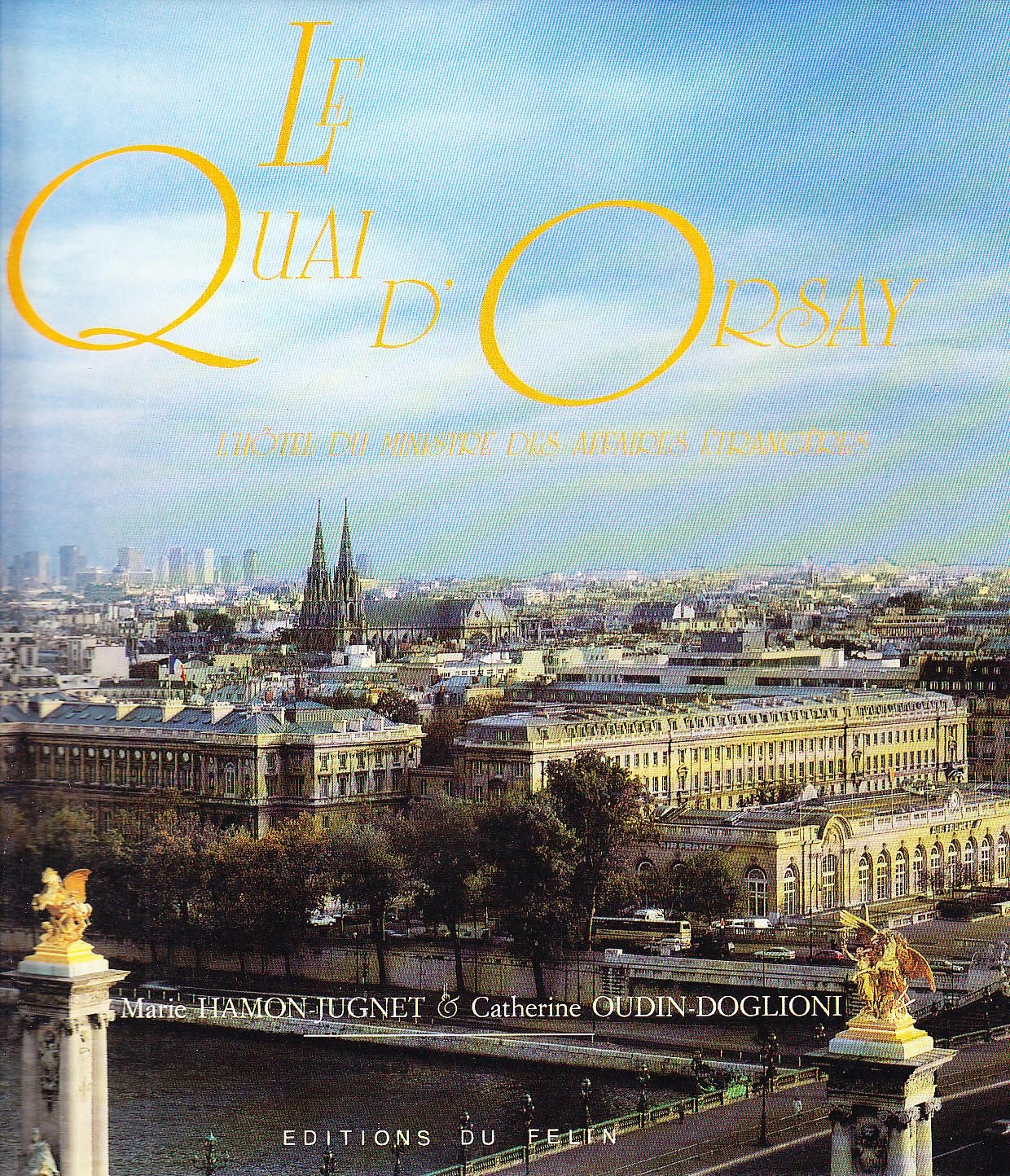 Le Quai d'Orsay: L'hôtel du ministre des affaires étrangères book