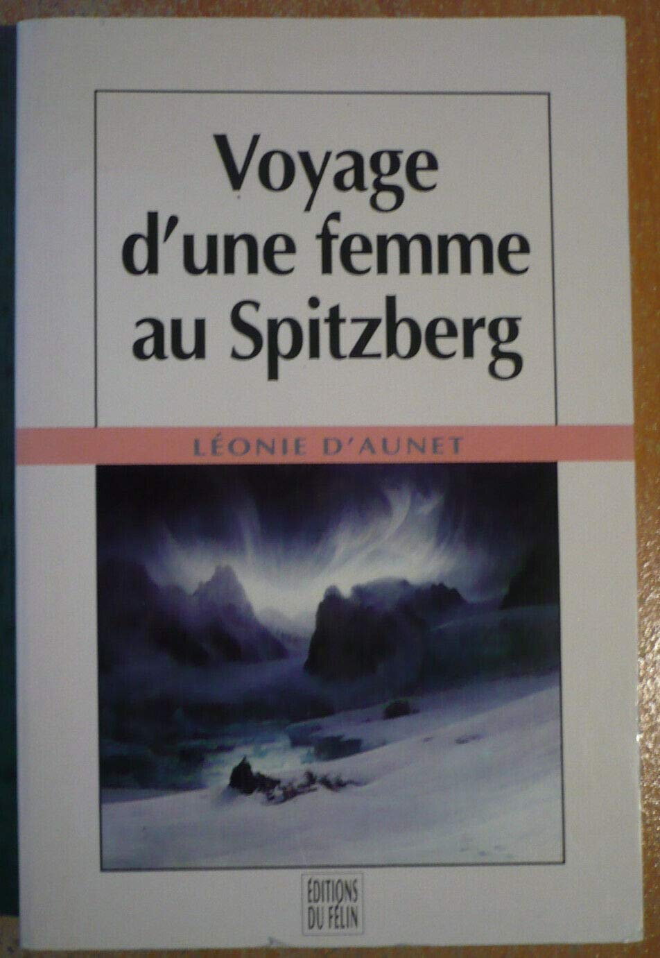Voyage d'une femme au Spitzberg book