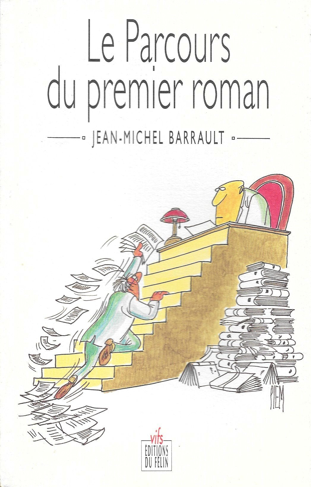 Le parcours du premier roman book