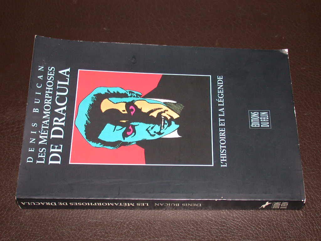 Les métamorphoses de Dracula: L'histoire et la légende Books