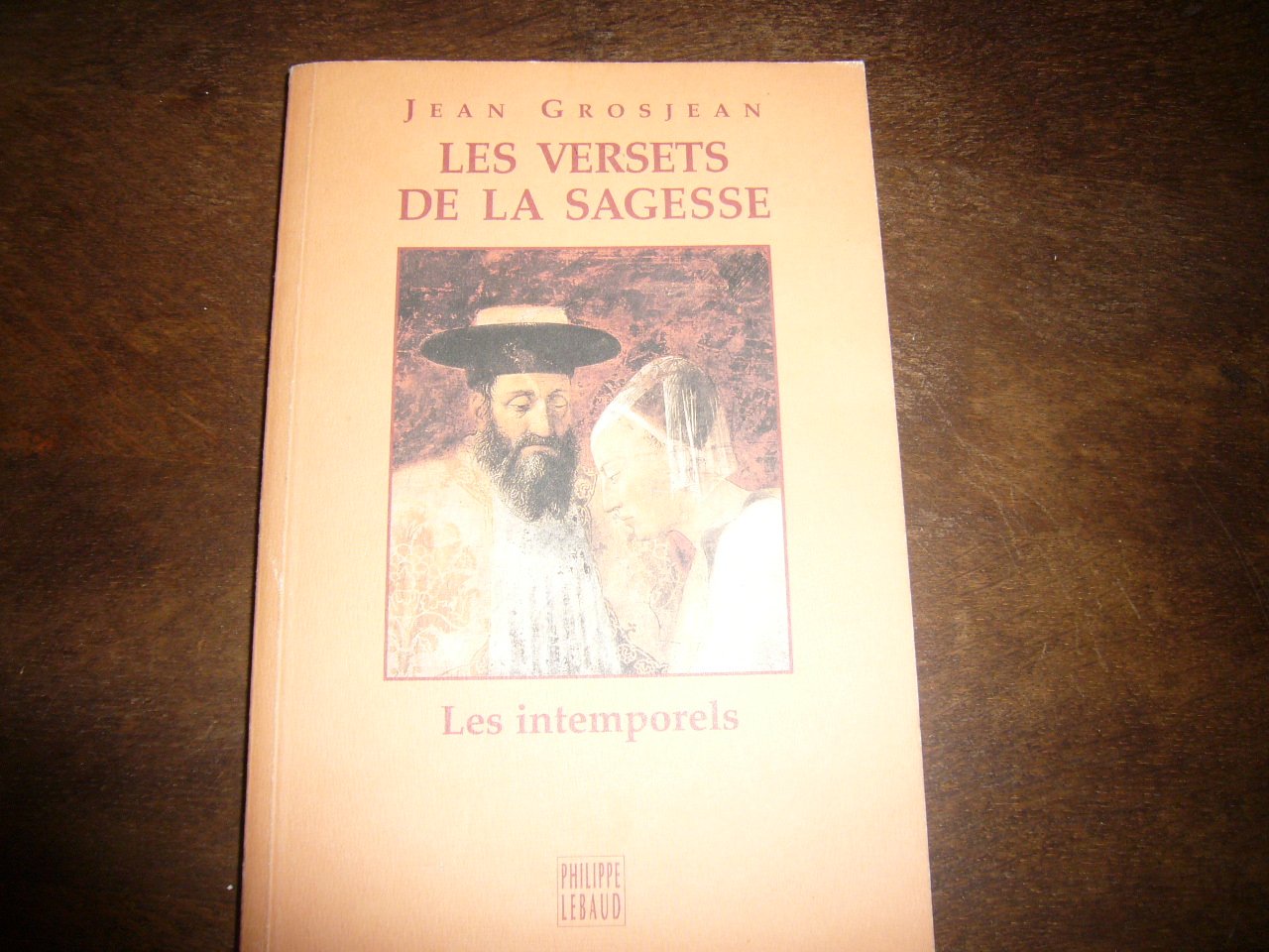 Les Versets de la sagesse : Les Intemporels book