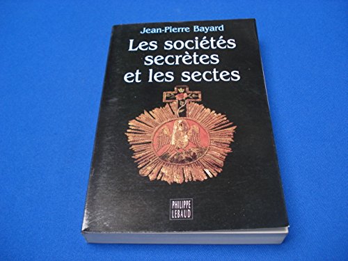 Les sociétés secrètes et les sectes Books