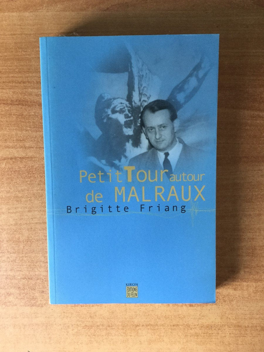 Petit Tour Autour De Malraux Books