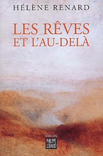 Les Reves Et L'Au-Dela Books