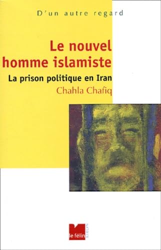 Le Nouvel Homme islamiste : La Prison politique en Iran Manga