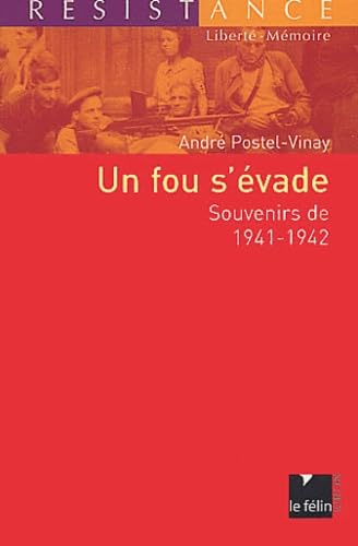 Un fou s'évade: Souvenirs de 1941-1942 Books