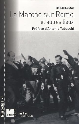 La marche sur Rome et autres lieux book