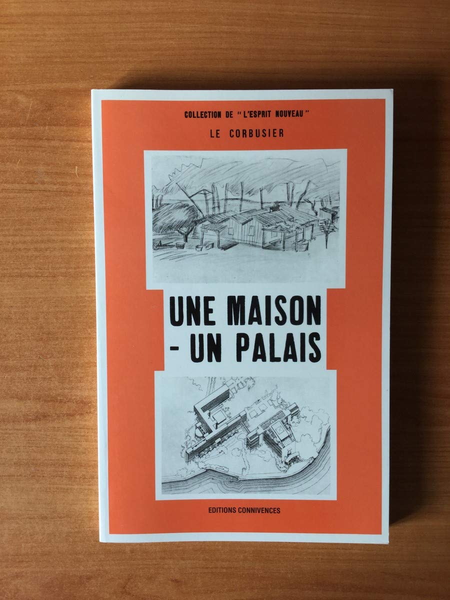 Une maison, un palais : A la recherche d'une unité architecturale book