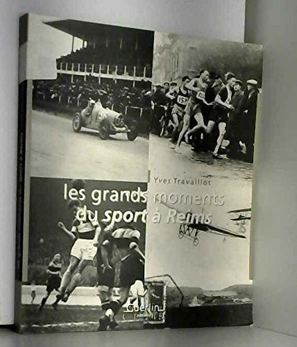 Les grands moments du sport à Reims Books