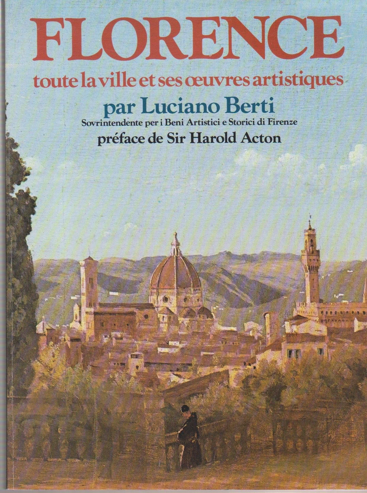Florence, toute la ville et ses oeuvres artistiques book