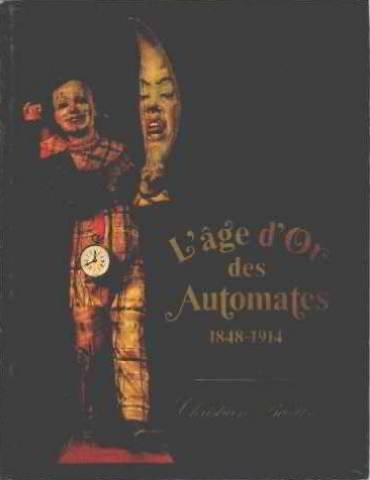 L'age d'or des automates : 1848-1914 (Luxe) Books
