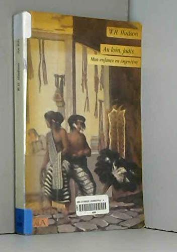 Au loin, jadis.. Mon enfance en Argentine book