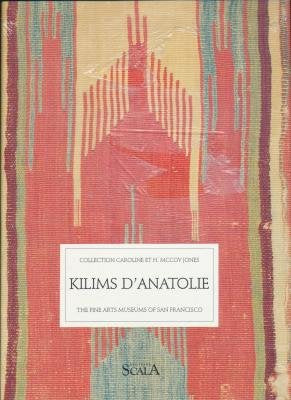 Kilims d'Anatolie: La collection Caroline & H. McCoy Jones Books