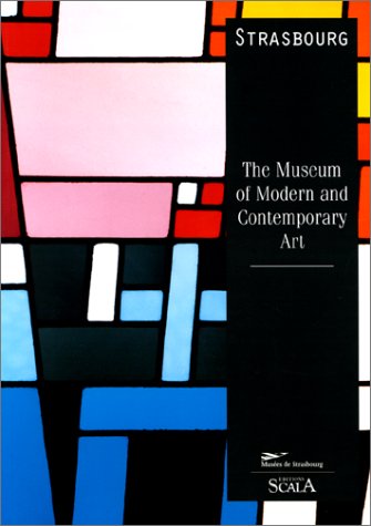 Strasbourg, le Musée d'art moderne et contemporain book