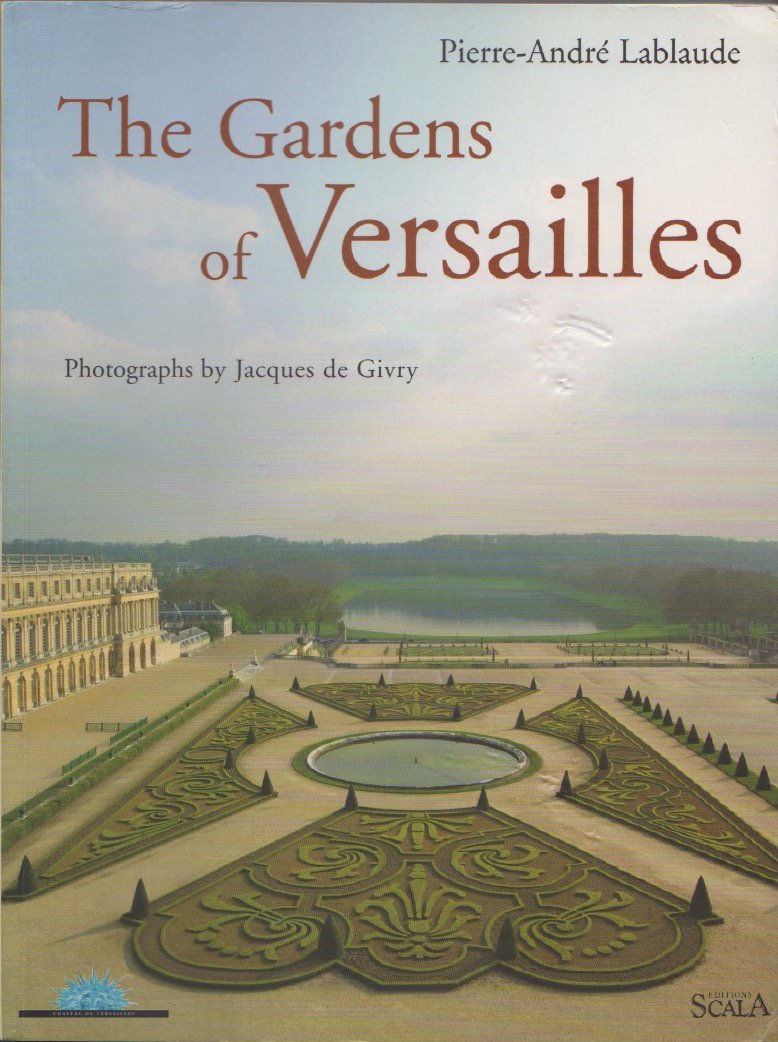 The Gardens of Versailles Architecture