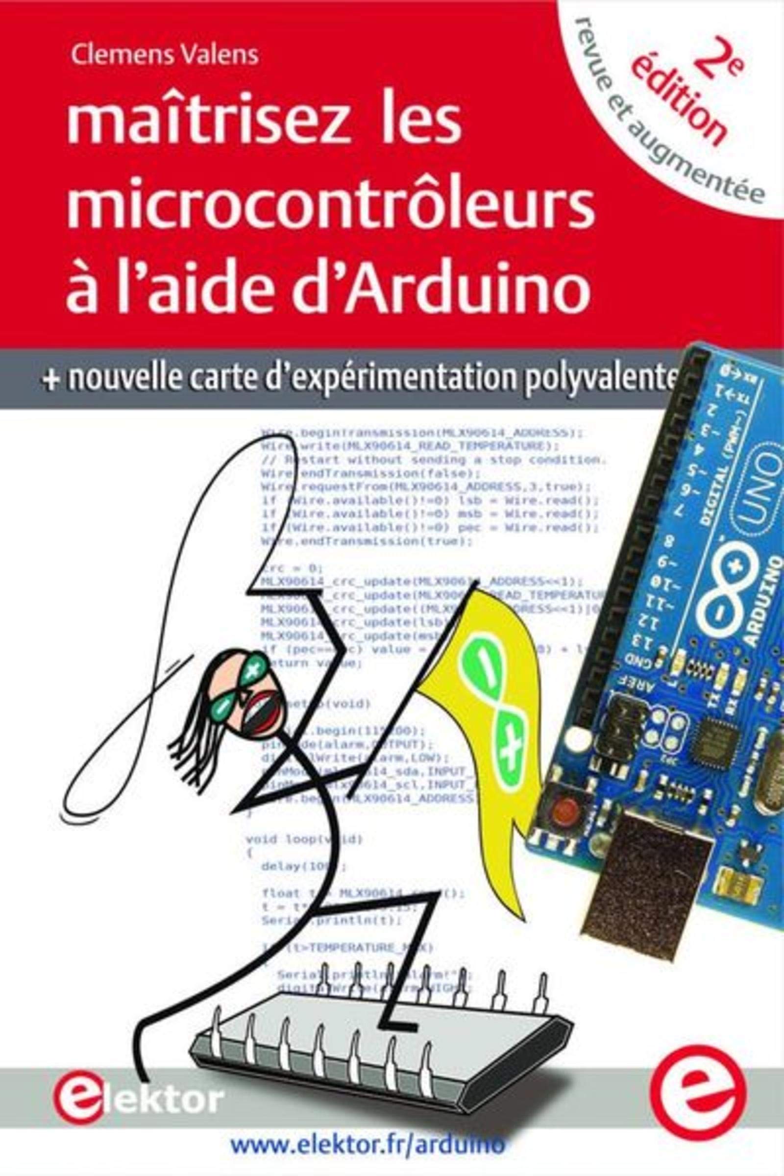 Maitrisez les microcontroleurs à l'aide d'Arduino book