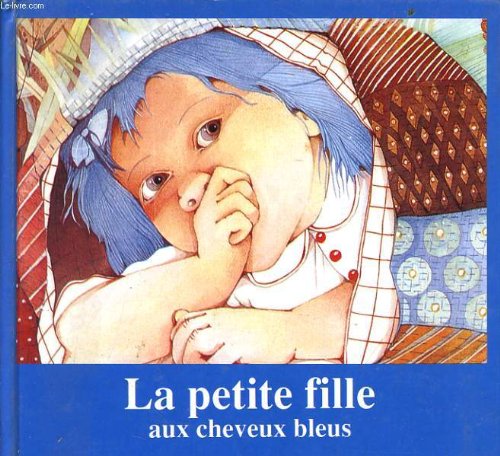 La petite fille au cheveux bleus Books