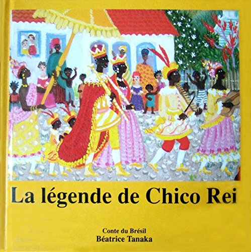 La légende de chico rei : conte du bresil (Livre Cassette) Books