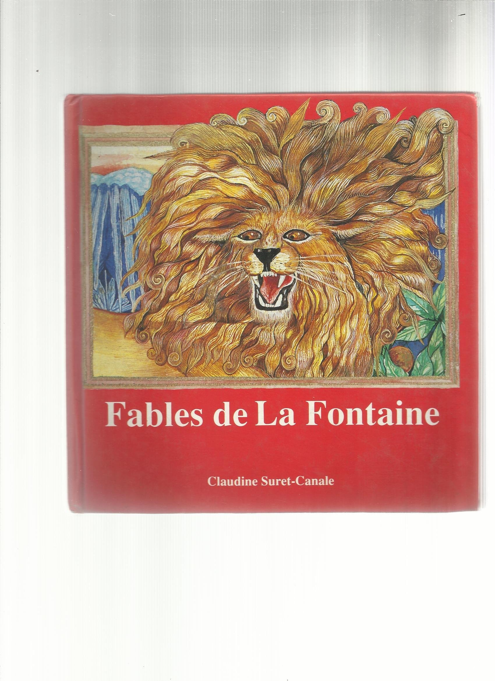 Fables De La Fontaine . illustrations claudine suret-canale book