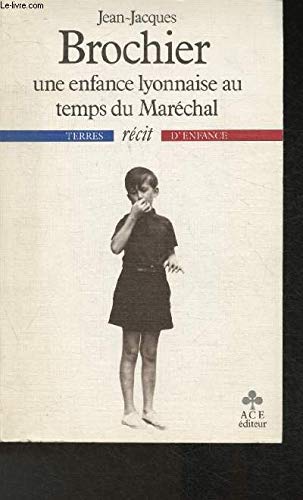 Une Enfance lyonnaise au temps du Maréchal book