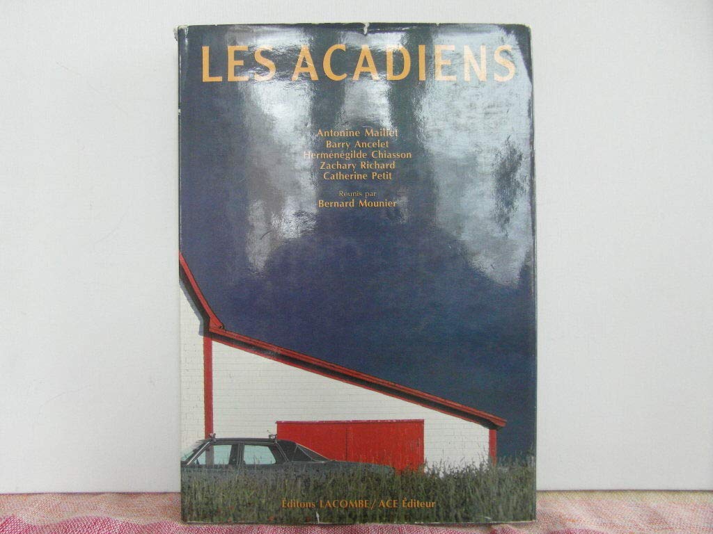 Les Acadiens, piétons de l'Atlantique Books