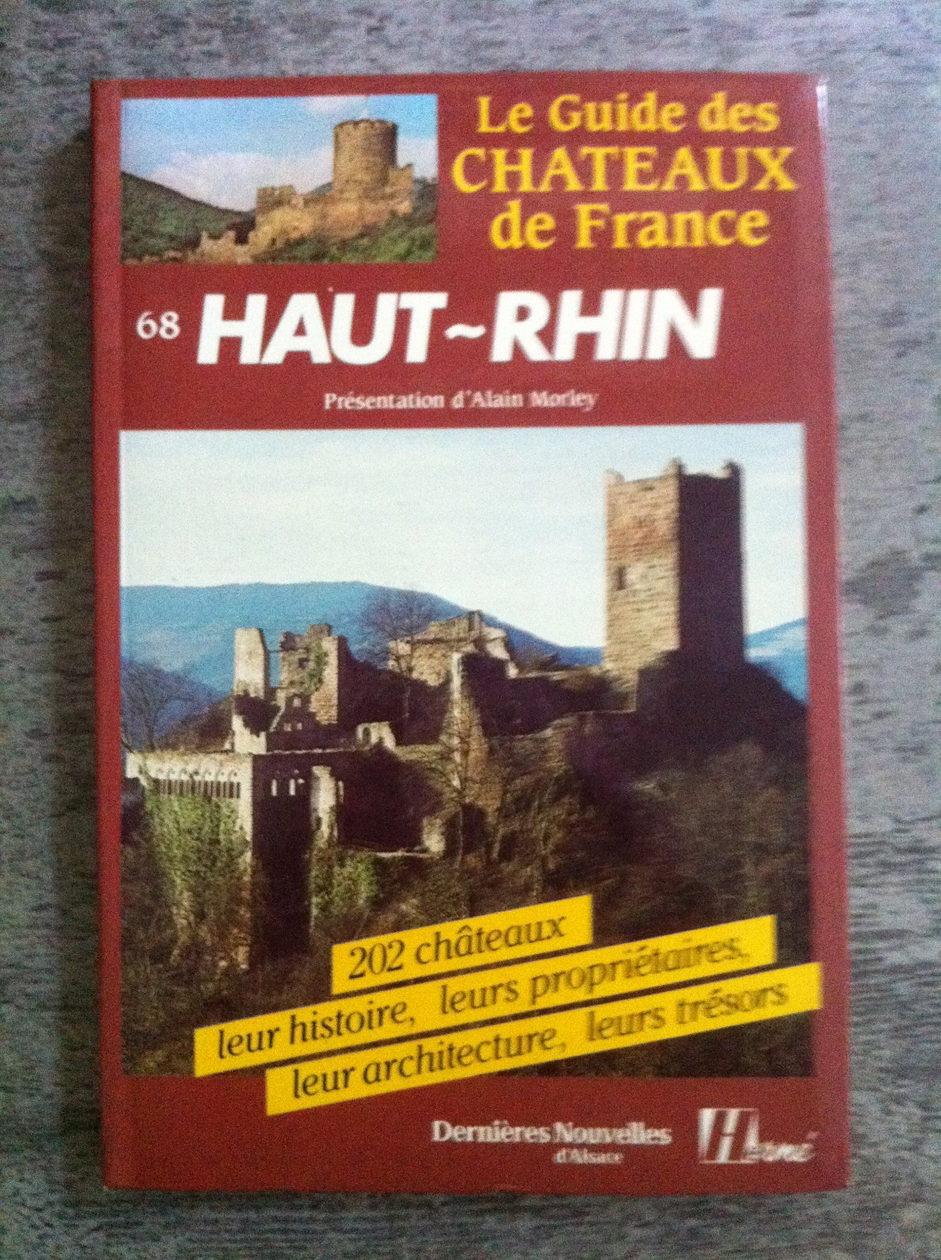 Le guide des chateaux de France / haut-rhin book