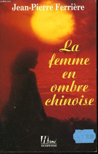 La Femme en ombre chinoise Books