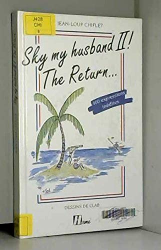 Sky my husband ! Tome 2: The return Books