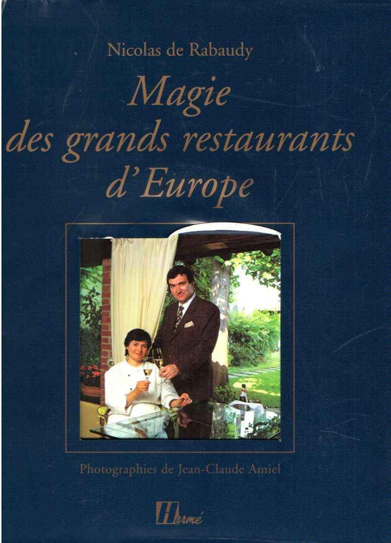 Magie des grands restaurants d'Europe Books