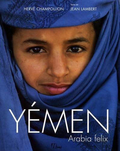 Yémen : Arabia felix book