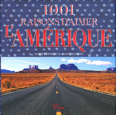 1001 Raisons d'aimer l'Amérique Books