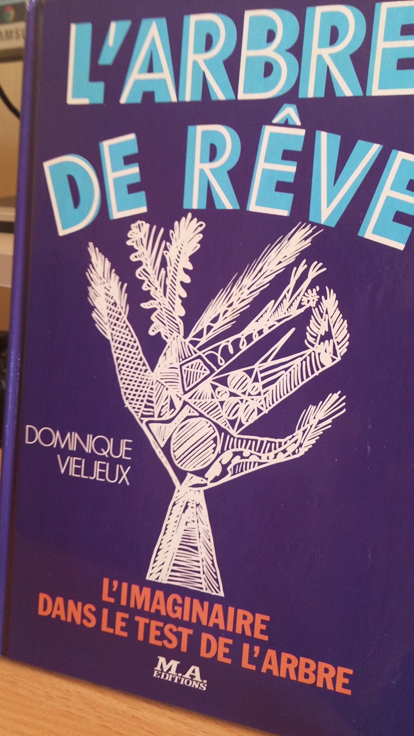 L'Arbre de rêve : L'imaginaire dans le test de l'arbre book