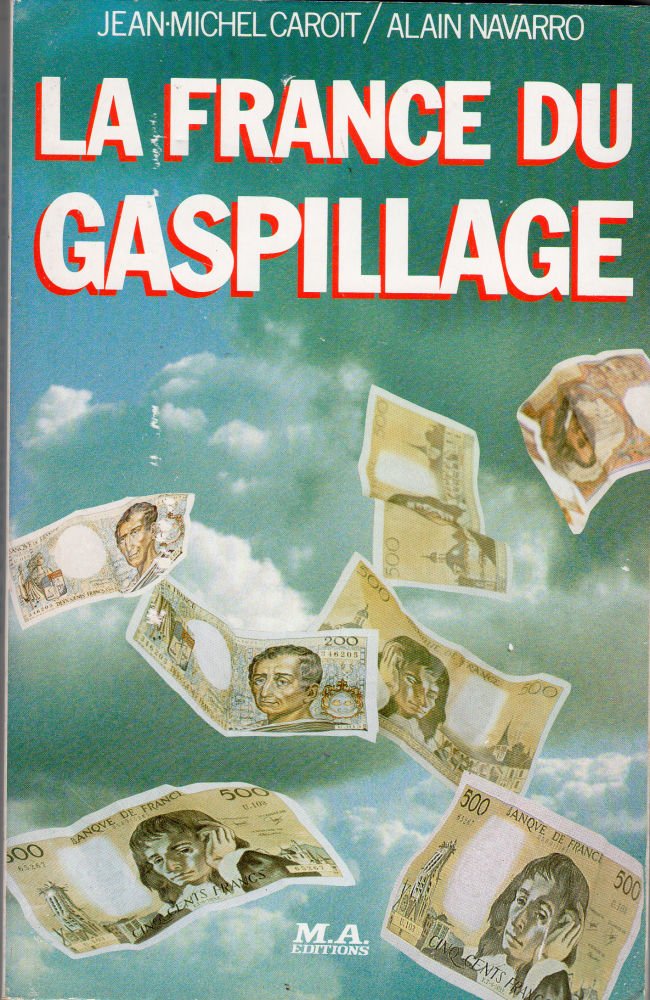 La France du gaspillage Books