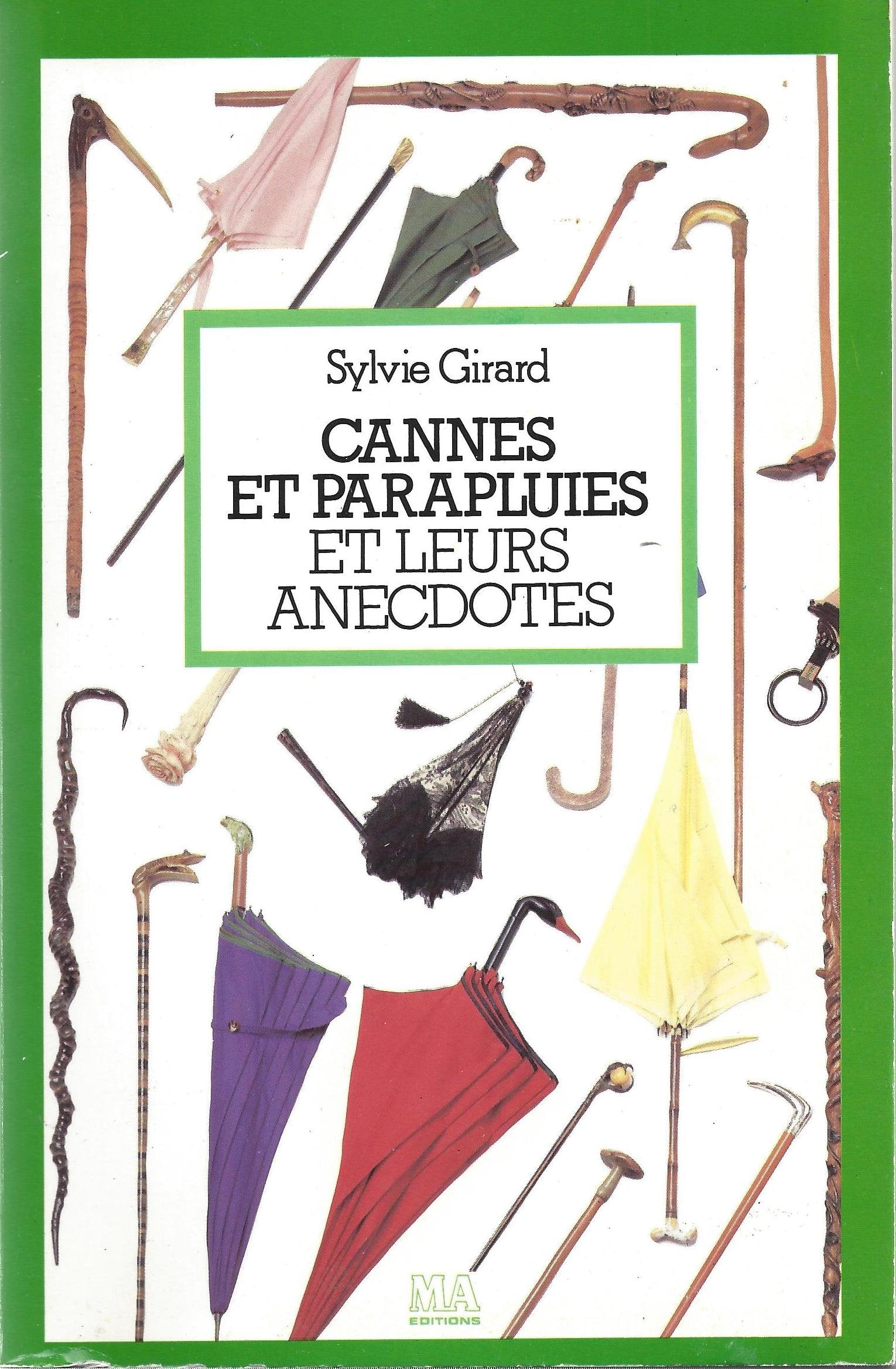 Cannes et parapluies et leurs anecdotes book