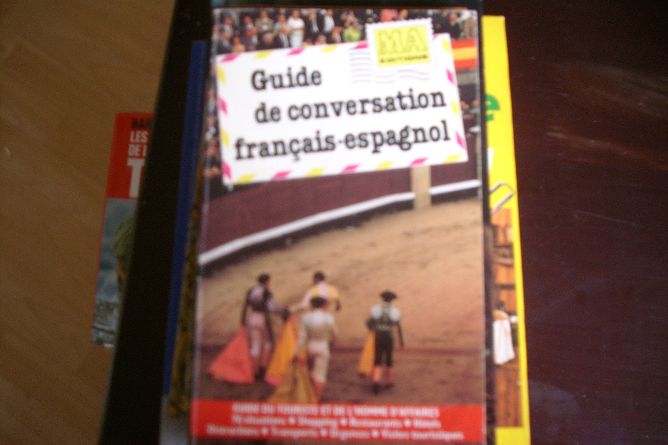 Guide de conversation français-espagnol / guide du touriste et de l'homme d'affaires book