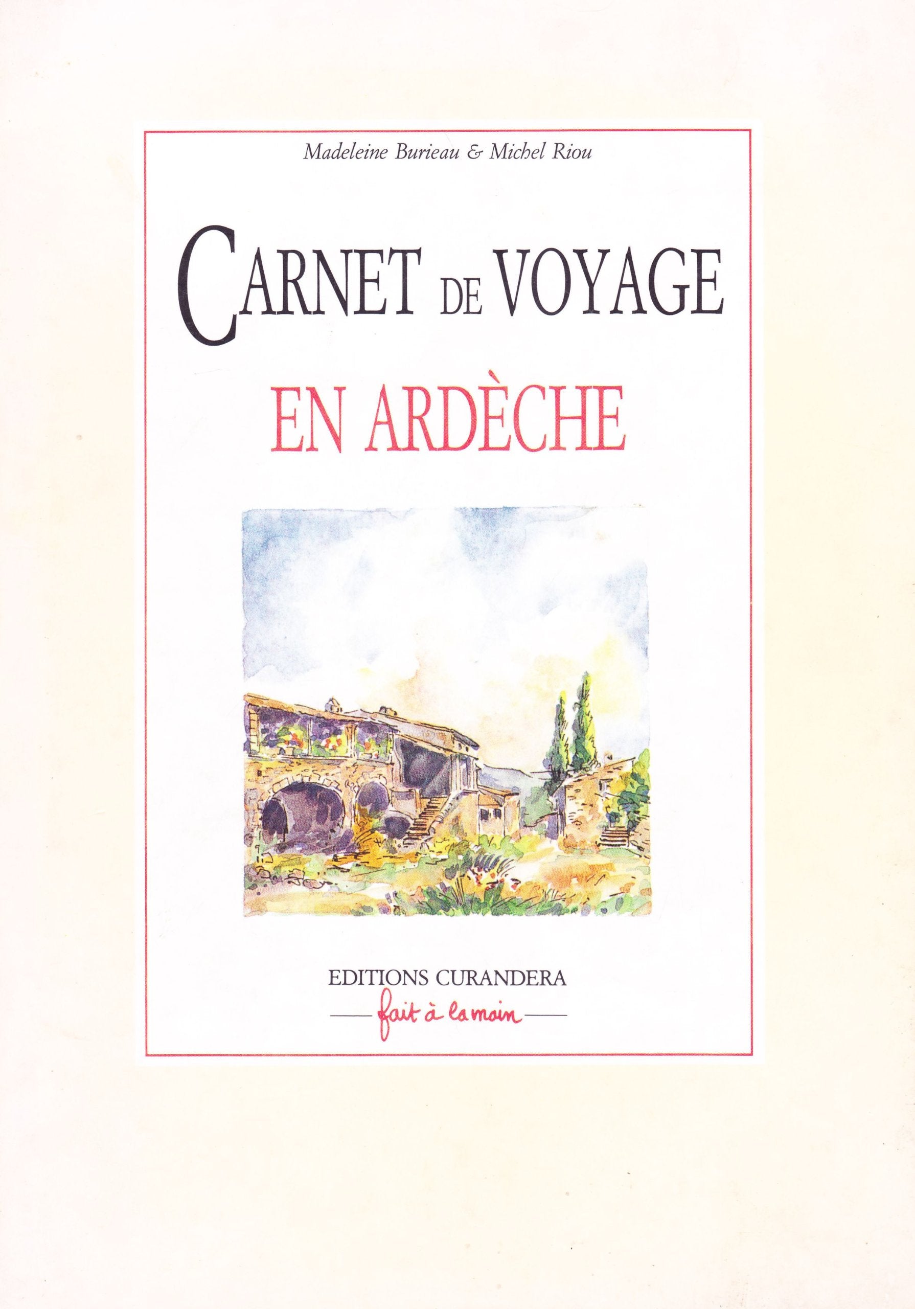 Carnet de voyage en ardeche Books