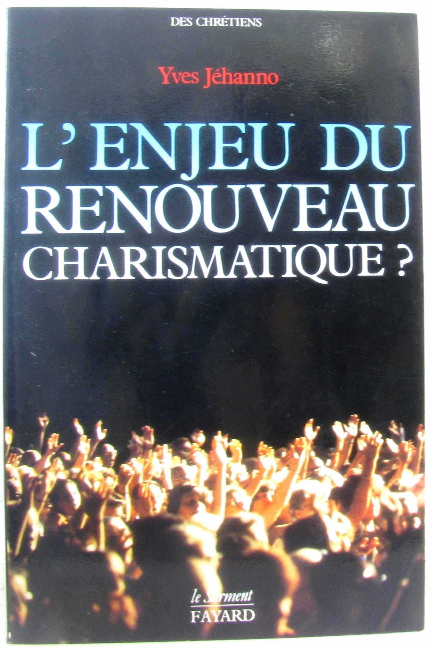L'Enjeu du renouveau charismatique book