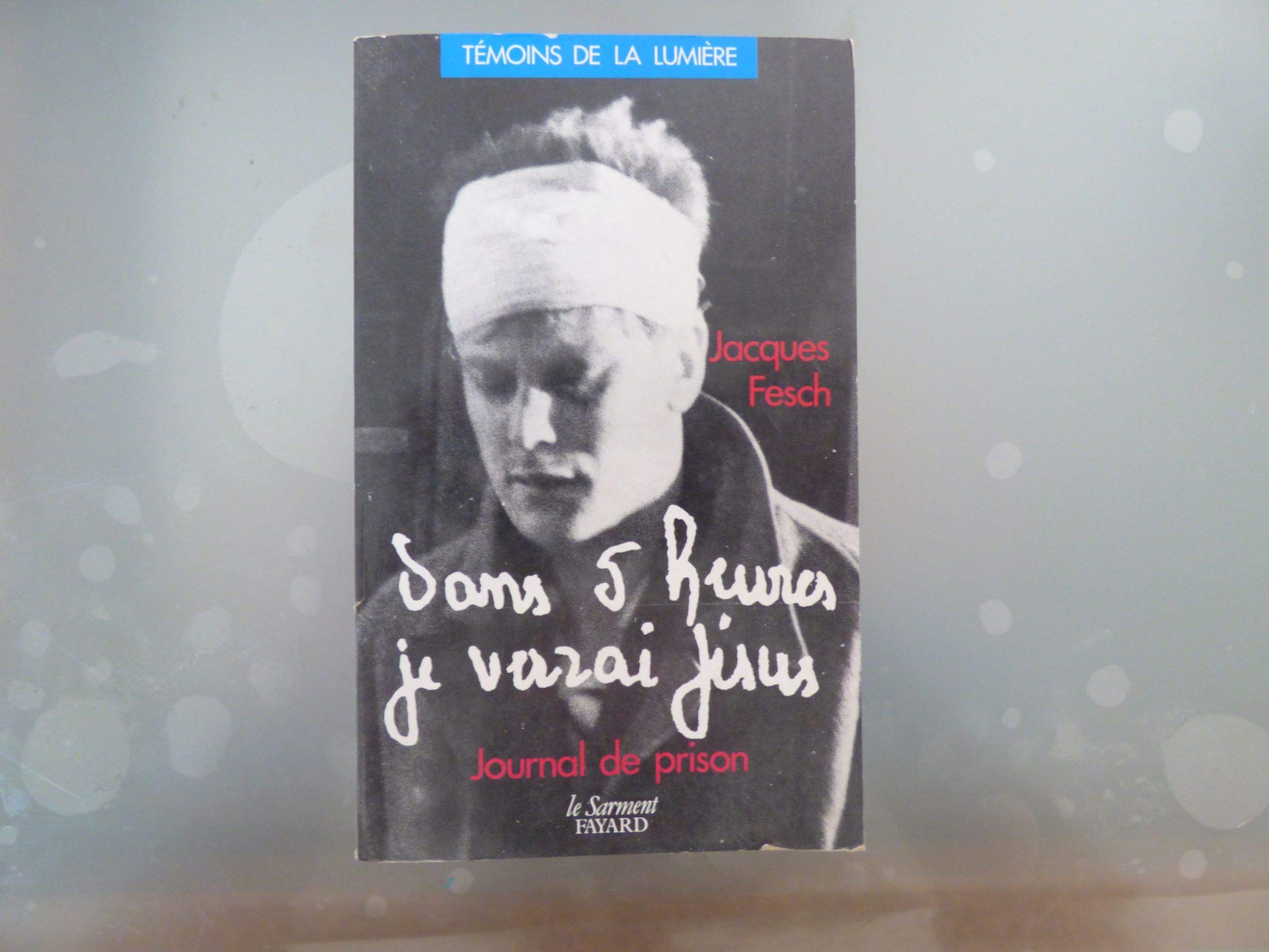 Dans 5 heures je verrai jesus q5100101 073193 Books
