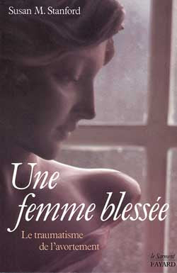 Une Femme blessée : le traumatisme de l'avortement Religion & Esotericism
