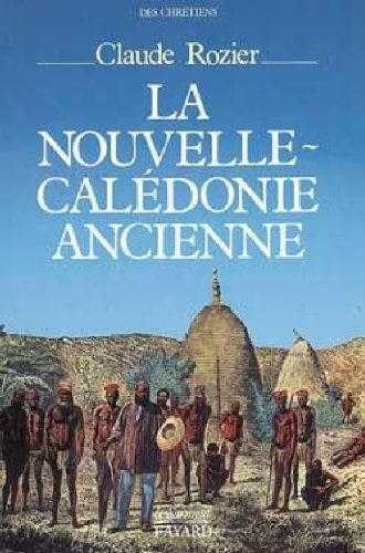 La Nouvelle-Calédonie ancienne book