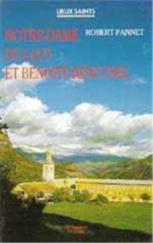 Notre-Dame du Laus et Benoîte Rencurel Memories